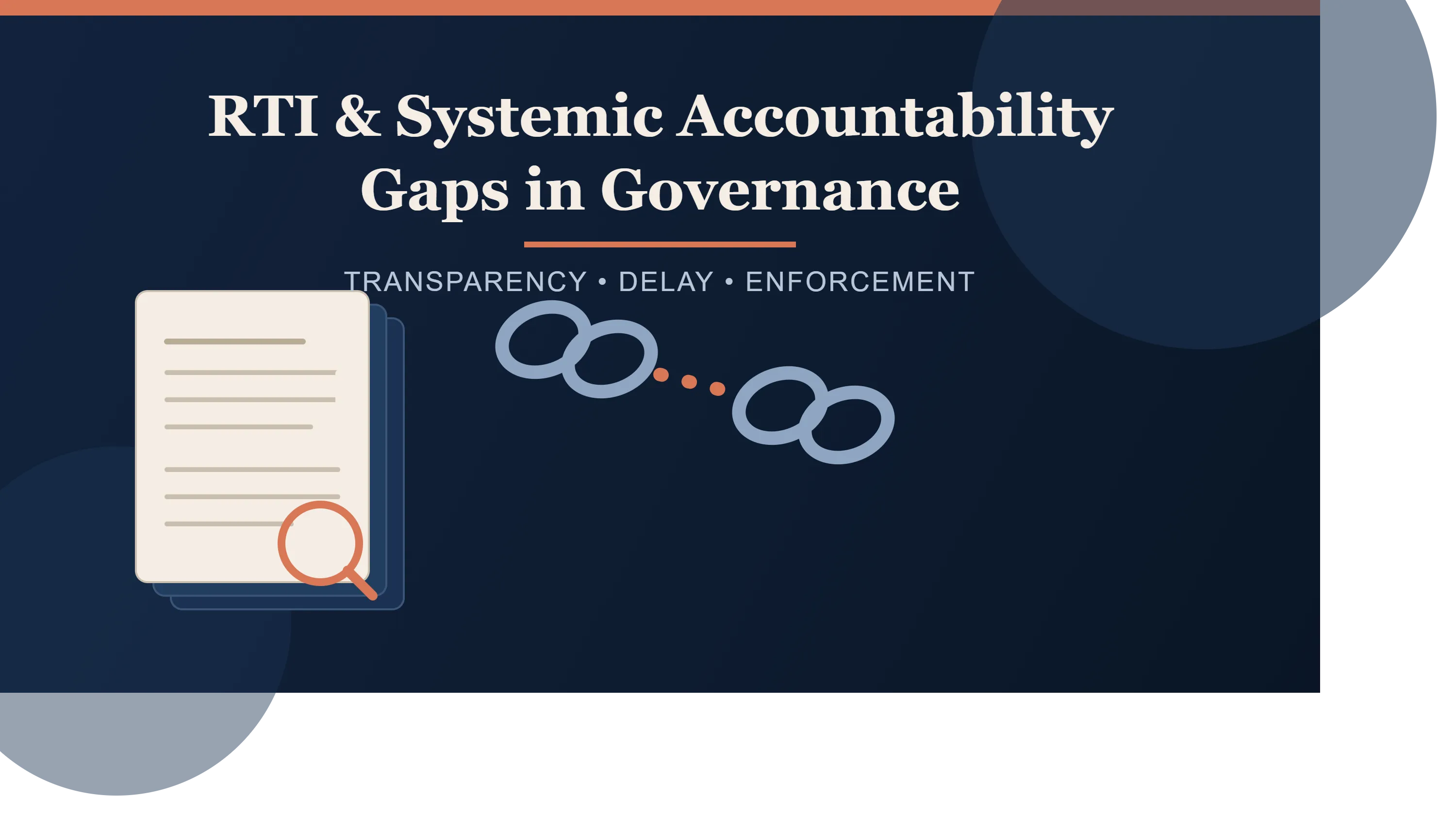 RTI & Systemic Accountability Gaps in Governance Explained